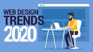 Top 10 Web Design Trends in 2020 - Every Designer Should Know