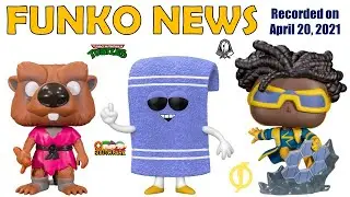 Funko News - April 20, 2021