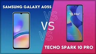 Samsung Galaxy A05s vs Tecno Spark 10 Pro Technical Comparison