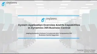 System application overview and its capabilities in Dynamics 365 BC