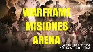 Warframe|Misiones Arena