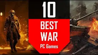 Best WAR Games | Top 10 Best Military War Games