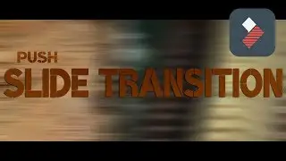 Filmora Tutorial Smooth Slide Transition Effect