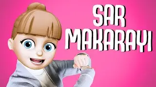 Sar Makarayı - Eğlenceli Çocuk Şarkıları