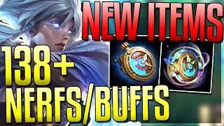 OVER 138 NERFS & BUFFS?? NEW ITEMS! New Patch 7.21Changes PreSeason 2018 - League of Legends