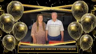 FARZANDLARI NOMIDAN ONASIGA SYURPRIZ QILDIK | AMUDARYO TUMANI | +998-99-045-45-53