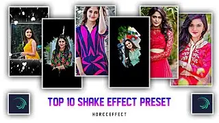 Top 10 Shake Effect Preset Link | Alight Motion Shake Effect Preset | Shake Effect Preset Pack