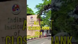 All IIT Closing rank | Cutoff for all IIT |  #jee2025 #shorts