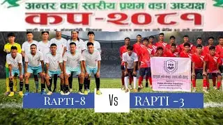 Football live Rapti-3 vs Rapti-8 || Quarter Final || @Bishallosports ||