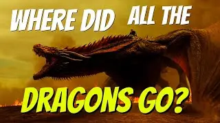What Happened To House Targaryen's Dragons: A Song Of Ice And Fire/Game Of Thrones Theory