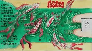 Fósiles - Perdí (Full Álbum)