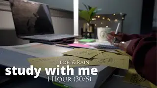 2 HOUR STUDY WITH ME | Lofi + Rain 🌧 Pomodoro 30/5