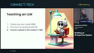 Connect Tech 2023   Building an AI Expertise System   Lawrence Lockhart