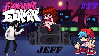 VS JEFF: Friday Night Funkin #17