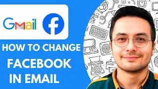 How To Change Facebook in Gmail Account  - 2025 (Quick & Easy)
