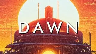 DAWN - A Synthwave Outrun Mix For When Nostalgia Hits During Sunrise