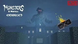 Monsters And Mortals Enhanced LIVE