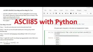 Ascii85 (Base85) Encoding and Decoding with Python : Code from scratch