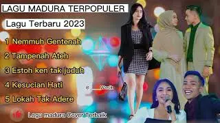 FULL ALBUM LAGU MADURA TERPOPULER 2023 || LAGU MADURA TERBARU VIRAL TIKTOK #cover #trending #tiktok