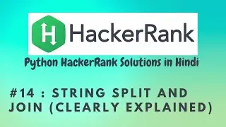 #14 Hackerrank : String Split and Join | Python HackerRank Solutions in Hindi | 