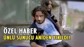 Ünlü sunucu bir anda yıkıldı! | HABERLER
