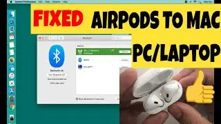 5 Tips Fix Airpods Won't connect to Mac [100% Fixed] , MacBook Pro, MacBook Air, iMac or PC: Can't
