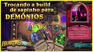 Troquei de Sapinho para Demônios quase tarde demais - Hearthstone Battlegrounds
