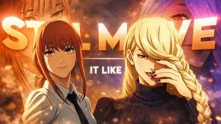 Makima X Meimei 4k - She Move it Like (Badshah) | [Hindi AMV/EDIT]