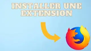 comment installer une extension sur Firefox