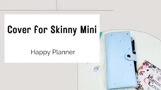 Happy Planner Cover for Skinny Mini #happyplanner