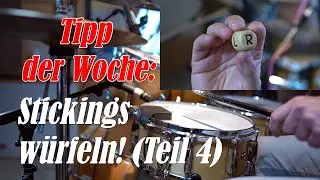 Benny's Drum Channel: Tipp der Woche-Stickings würfeln (Teil 4)
