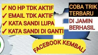 TRIK TERBARU CARA MENGEMBALIKAN FACEBOOK YANG DI BAJAK