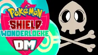{DM} "Mistakes Were Made" Pokémon Shield Wonderlocke