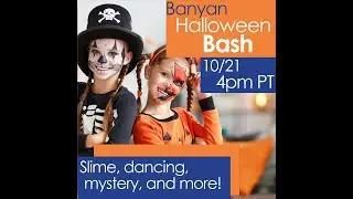 Banyan's Halloween Bash 2021