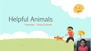 Public Speaking about Helpful Animals