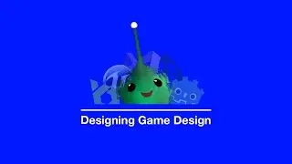 Designing Game Design