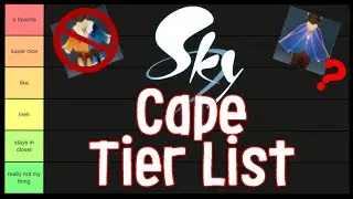 [LIVE] Cape Tier List - Preparing for everyone to be mad at me.. | Sky CotL | nastymold