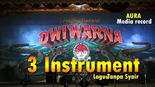 3 INSTRUMENT SANDIWARA DWI WARNA