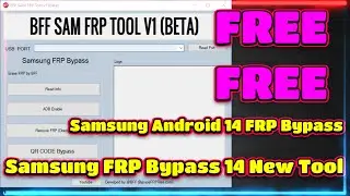 Samsung FRP Bypass Android 14 New Tool | Samsung Android 14 FRP Bypass