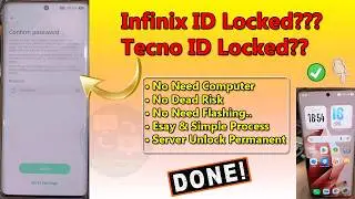 How To Unlock Infinix ID Lock | Tecno ID Remove Solution | All Model Working 100%