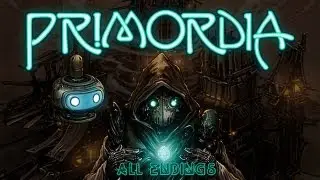 Primordia - All Endings
