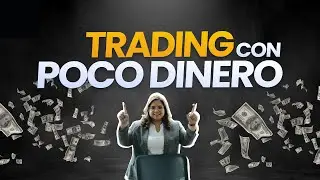 ¿Cómo hacer dinero en trading con poco capital?