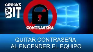 Cómo quitar la contraseña de Windows 10 / 8 de inicio de sesión - Tutorial español