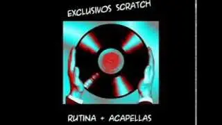 Scratch acapellas & rutina Damix