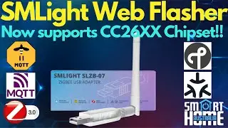SMLight Firmware Web Flasher (Now supports CC26XX Chipset)