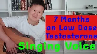 Singing Voice 7 Months on Low Dose T - The Sound of Silence by Simon and Garfunkel