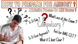 How to Prepare for AMECET ? Admission Process for AME Course.