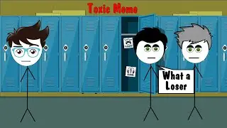 All My Friends Are Toxic | Animation
