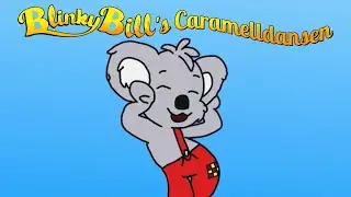 Blinky Bill's Caramelldansen 【ブリンキー・ビルでｳｯｰｳｯｰｳﾏｳﾏ(ﾟ∀ﾟ)】