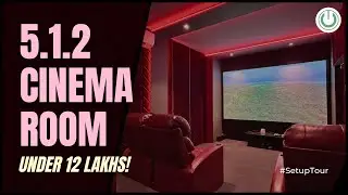 5.1.2 Atmos Cinema Room in India in 12 Lakh Rupees | Best Home Theater Design of 2024 | Setup Tour